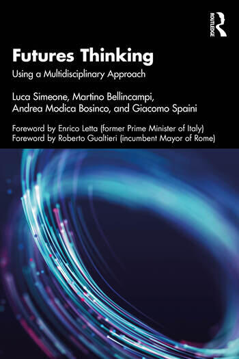 Cover of Futures Thinking: Using a Multidisciplinary Approach, published by Routledge